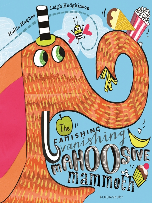 Hollie Hughes创作的The Famishing Vanishing Mahoosive Mammoth作品的详细信息 - 可供借阅